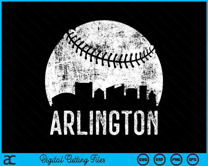 Arlington Skyline Vintage Arlington Baseball SVG PNG Digital Cutting Files