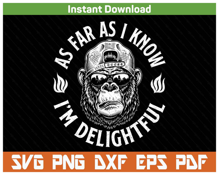 Funny Gorilla Saying Quote SVG PNG Cutting Files