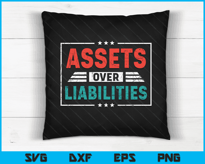 Assets Over Liabilities Accountant SVG PNG Cutting Printable Files