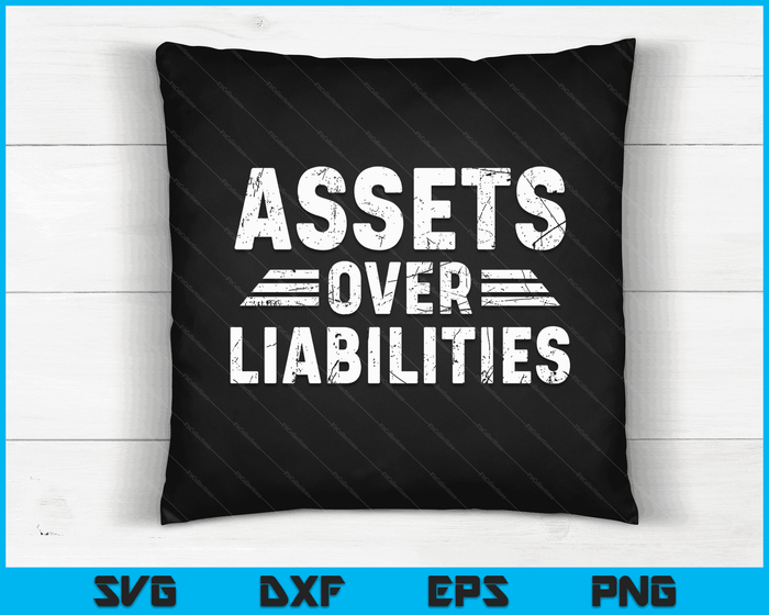 Assets Over Liabilities Accountant SVG PNG Digital Printable Files