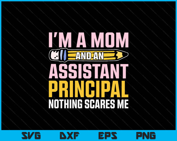 Assistant principal vice-principal headmasters Mother's Day SVG cut file