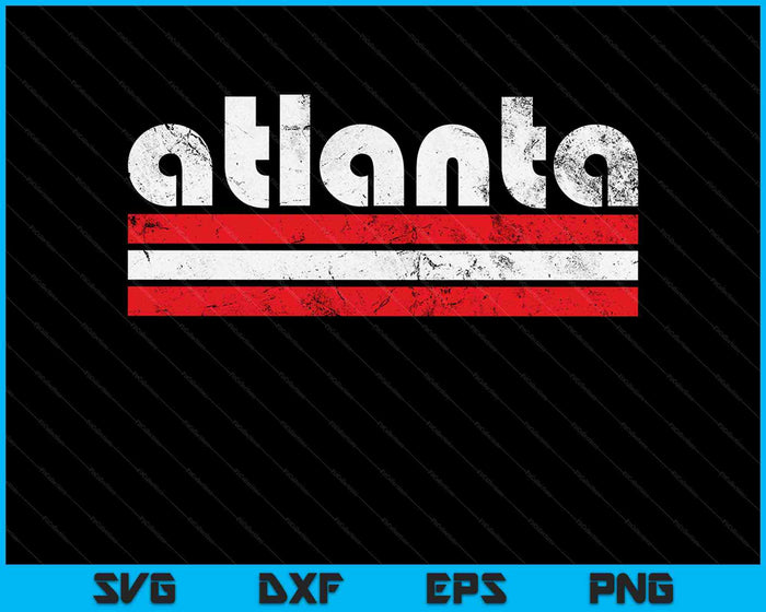 Atlanta Georgia Three Stripe Vintage verweerde SVG PNG snijden afdrukbare bestanden