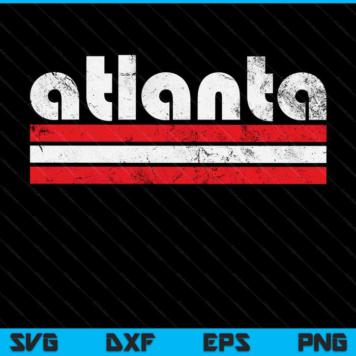 Atlanta Georgia Tres Rayas Vintage Weathered SVG PNG Cortando Archivos Imprimibles