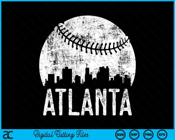 Atlanta Skyline Vintage Atlanta Baseball SVG PNG Digital Cutting Files
