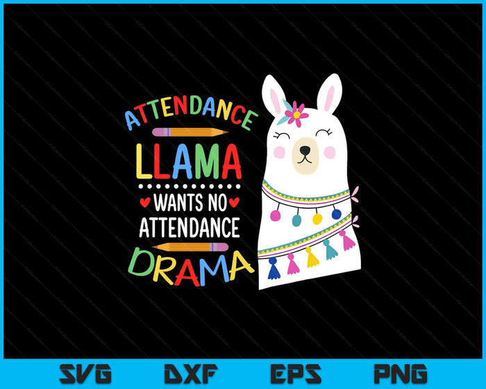 Attendance Llama Attendance Clerk School Attendance Clerk SVG PNG Digital Printable Files