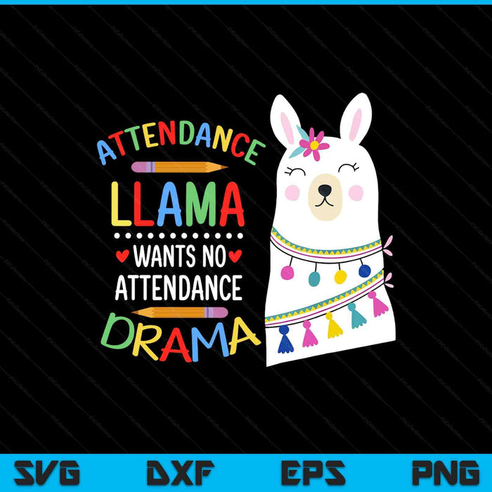 Attendance llama attendance clerk school SVG cut file