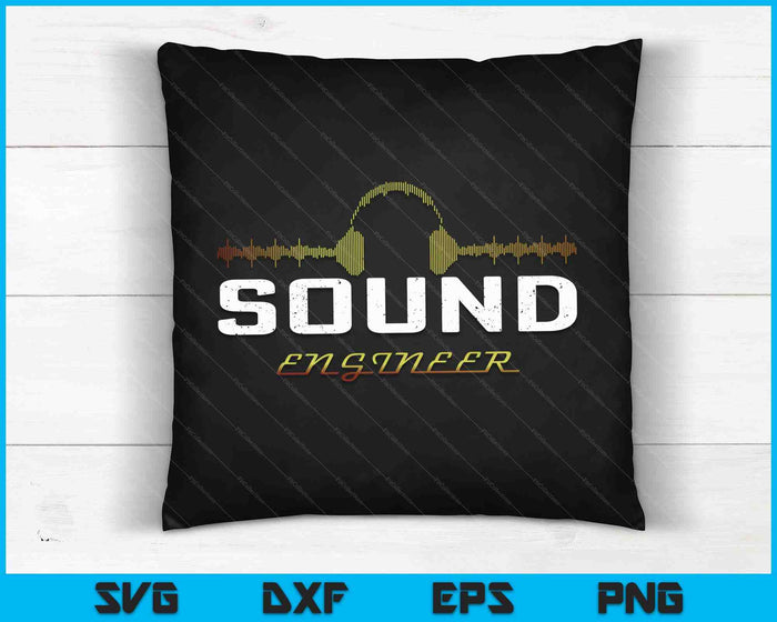 Audio Engineer Music Production Sound Engineer Disc Jockey SVG PNG Digital Cutting Files
