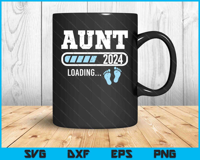 Aunt 2024 Loading for Pregnancy Announcement SVG PNG Digital Cutting Files