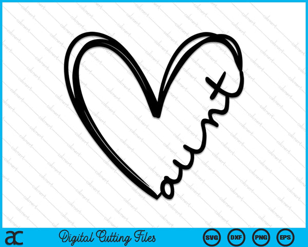 Aunt Heart SVG PNG Digital Cutting Files
