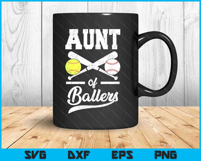 Aunt Of Ballers Aunt Of Baseball And Softball Player For Aunt SVG PNG Digital Printable Files