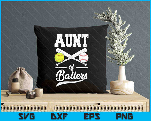 Aunt Of Ballers Aunt Of Baseball And Softball Player For Aunt SVG PNG Digital Printable Files