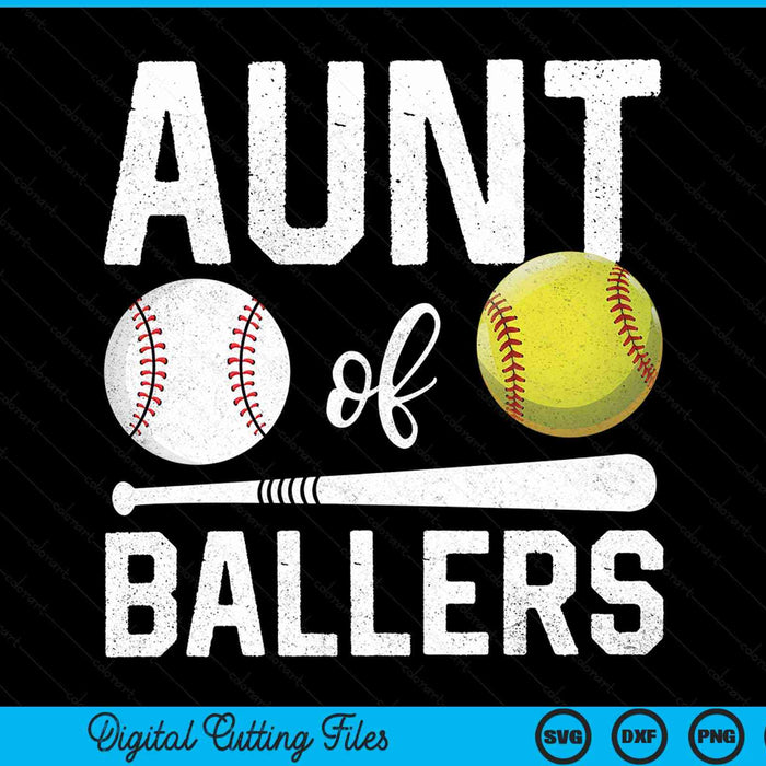 Aunt Of Ballers Funny Baseball Softball SVG PNG Digital Cutting Files