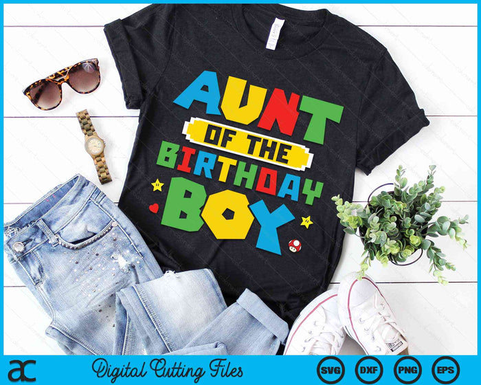 Aunt Of The Birthday Boy Game Gaming Family SVG PNG Digital Cutting Files