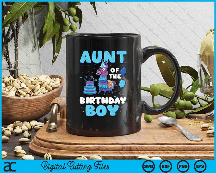 Aunt Of The Birthday Boy Llama Family Party SVG PNG Digital Cutting File