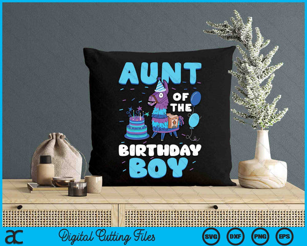 Aunt Of The Birthday Boy Llama Family Party SVG PNG Digital Cutting File