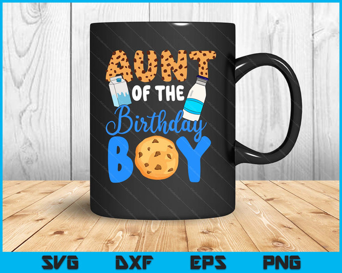 Aunt Of The Birthday Boy Milk And Cookies SVG PNG Digital Printable Files
