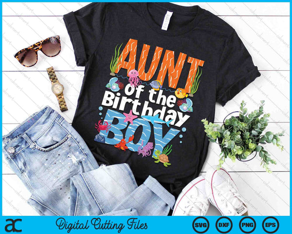 Aunt Under Sea Birthday Boy Ocean Sea Animals Themed SVG PNG Digital Cutting Files