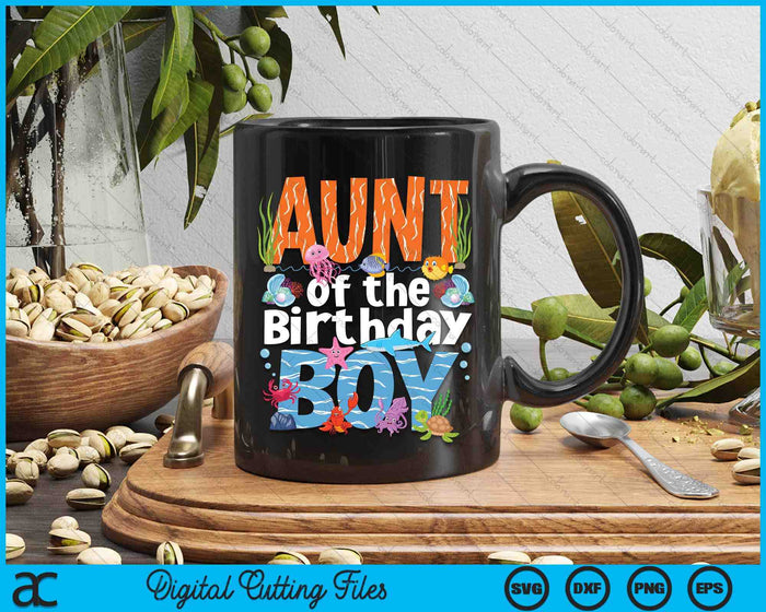 Aunt Under Sea Birthday Boy Ocean Sea Animals Themed SVG PNG Digital Cutting Files