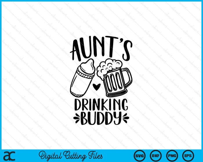 Aunt's Drinking Buddy Father's Day SVG PNG Digital Cutting Files