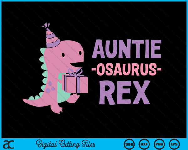 Auntie Dinosaur Family Matching Birthday SVG PNG Digital Cutting Files