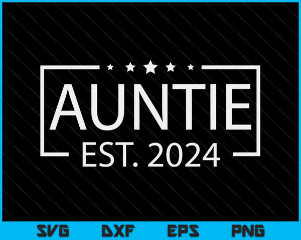 Tante Est. 2024 gepromoveerd tot tante 2024 SVG PNG digitale afdrukbare bestanden