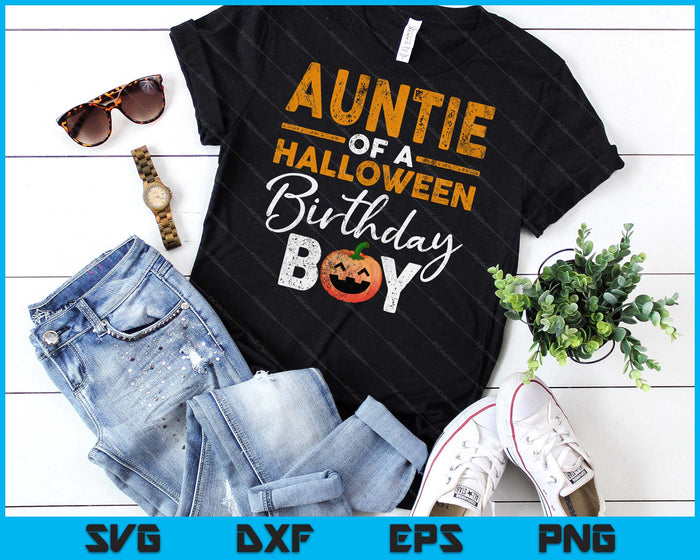 Auntie Of A Halloween Birthday Boy DIY Halloween Costume SVG PNG Digital Cutting Files