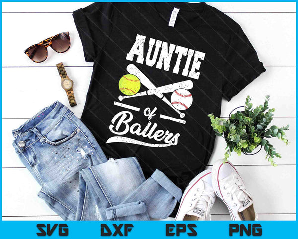 Auntie Of Ballers Auntie Of Baseball And Softball Player For Auntie SVG PNG Digital Printable Files