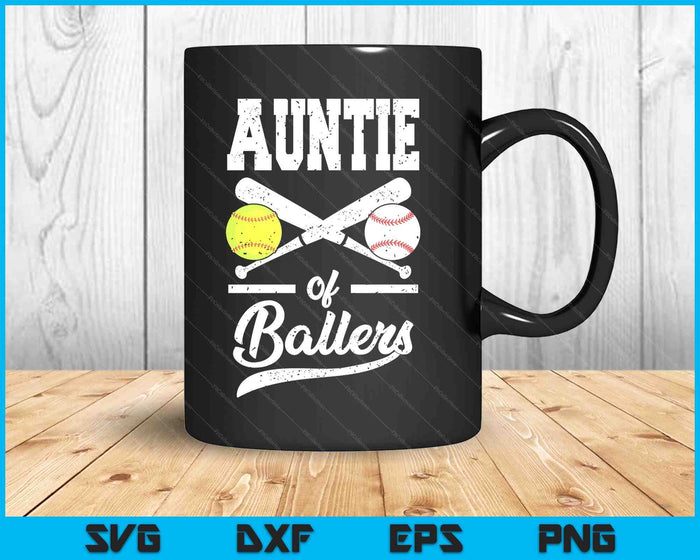 Auntie Of Ballers Auntie Of Baseball And Softball Player For Auntie SVG PNG Digital Printable Files