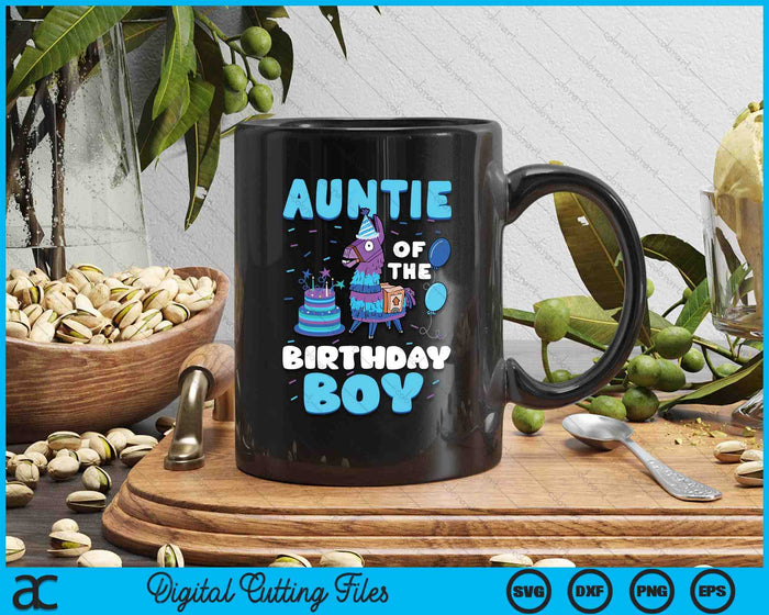 Auntie Of The Birthday Boy Llama Family Party SVG PNG Digital Cutting File