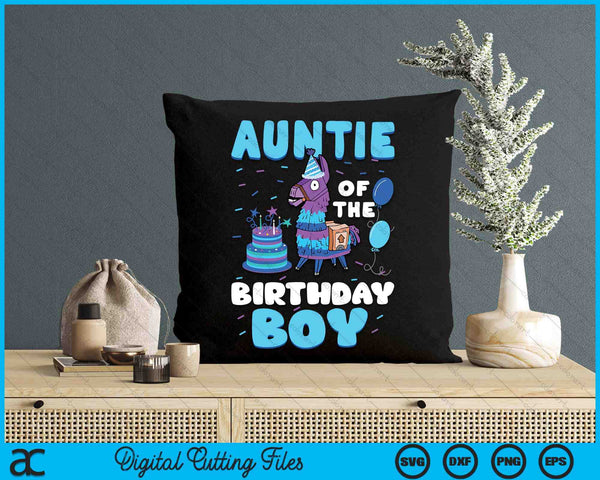 Auntie Of The Birthday Boy Llama Family Party SVG PNG Digital Cutting File