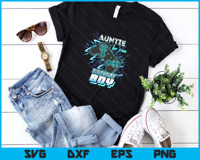 Auntie Of The Birthday Boy Matching Video Game Birthday Party SVG PNG Digital Printable Files