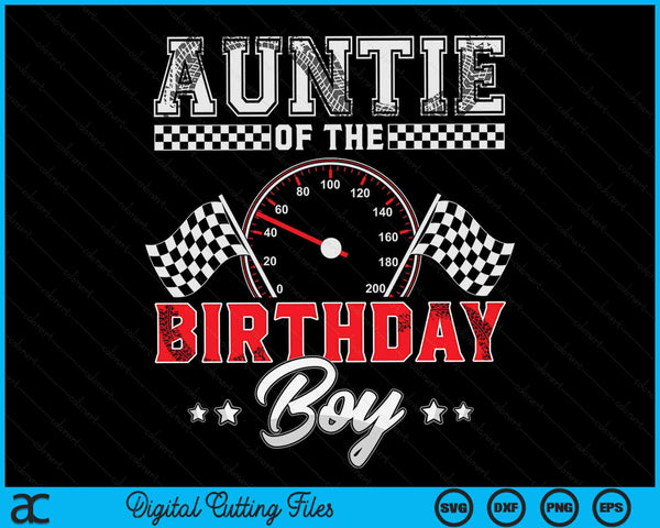 Tante van de verjaardag jongen race auto race auto bestuurder SVG PNG digitale afdrukbare bestanden