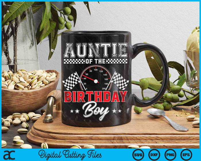 Auntie Of The Birthday Boy Race Car Racing Car Driver SVG PNG Digital Printable Files