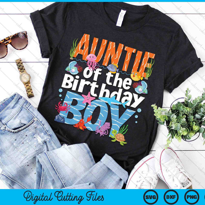 Auntie Under Sea Birthday Boy Ocean Sea Animals Themed SVG PNG Digital Cutting Files