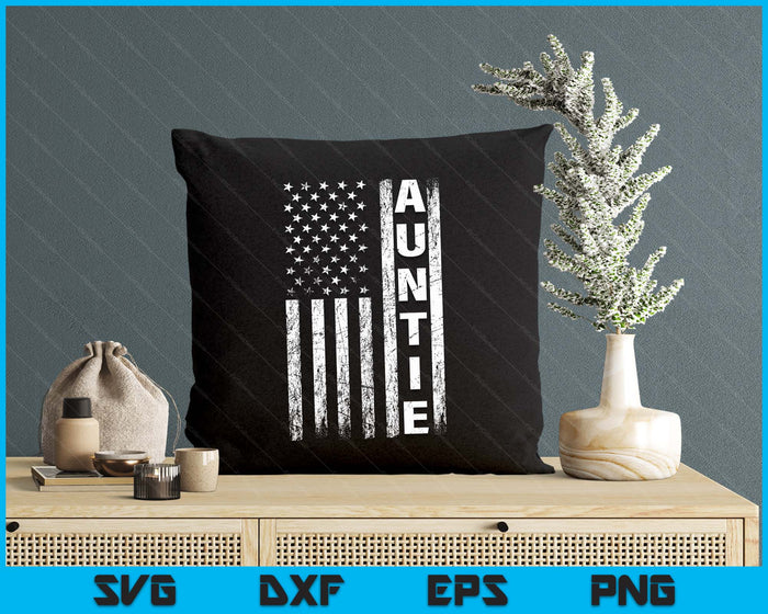 Auntie Vintage American Flag Mother's Day 4th Of July SVG PNG Digital Printable Files