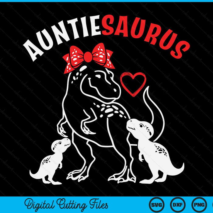 Auntiesaurus Auntie 2 Kids Dinosaur Mother's Day SVG PNG Digital Cutting Files