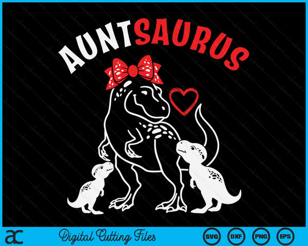 Auntsaurus Aunt 2 Kids Dinosaur Mother's Day SVG PNG Digital Cutting Files