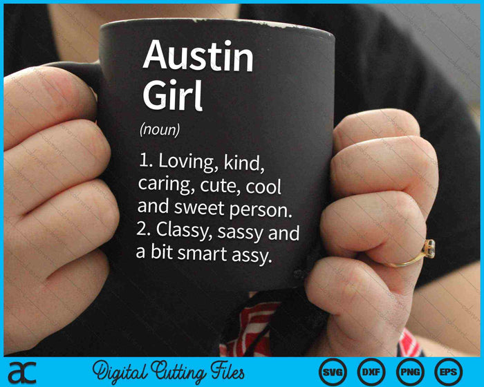 Austin Girl TX Texas Funny City Home Roots SVG PNG Snijden afdrukbare bestanden