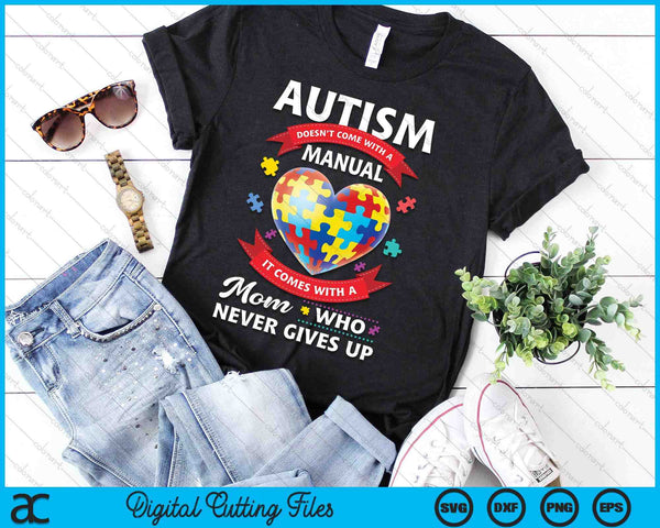 Autism Mom Women Autism Awareness Mom Cute SVG PNG Cutting Files