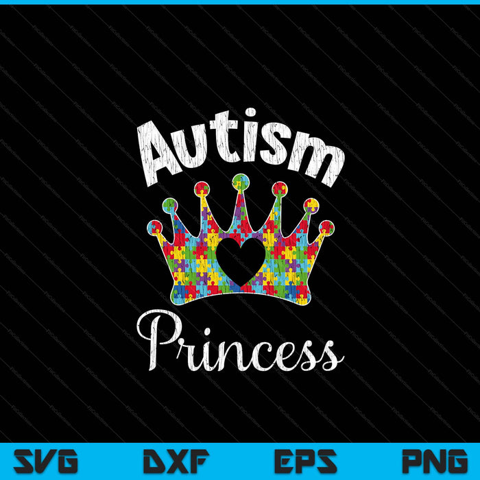 Autism Princess Daughter Family Autistic Kids Awareness Girl SVG PNG Digital Printable Files