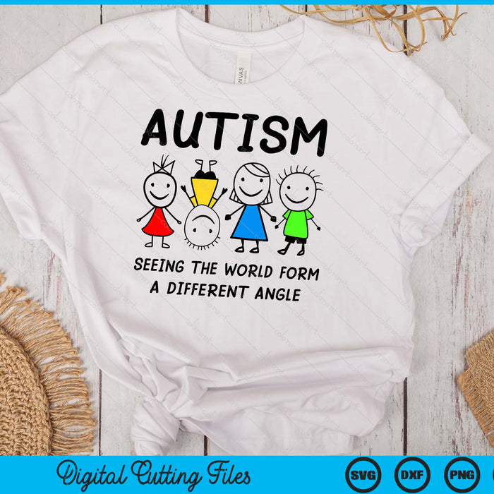 Autism Seeing The World From A Different Angle Autism Gifts SVG PNG Digital Cutting Files