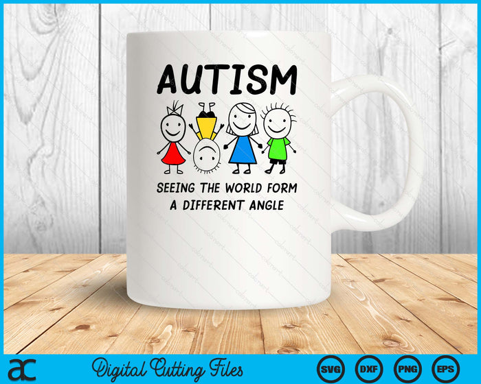 Autism Seeing The World From A Different Angle Autism Gifts SVG PNG Digital Cutting Files