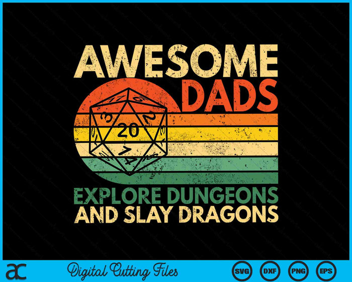 Papás ​​impresionantes exploran mazmorras y matan dragones Dados Dragón SVG PNG Archivos de corte digital