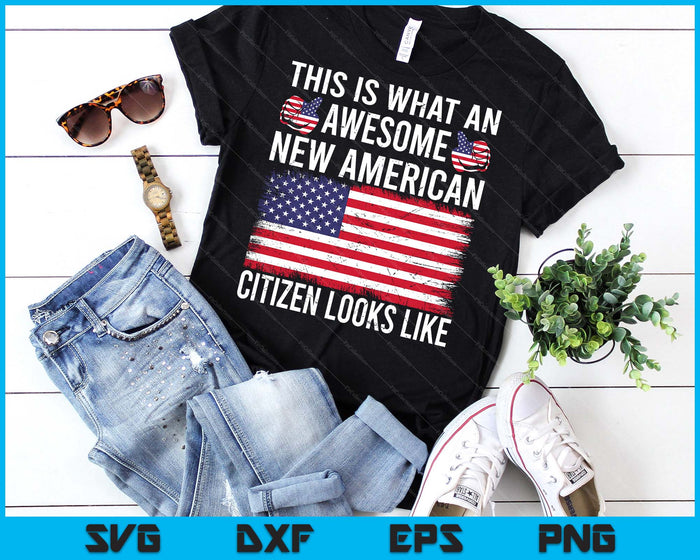 Awesome New American Flag US Citizenship Usa US Citizen SVG PNG Digital Printable Files