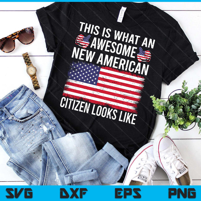 Awesome New American Flag US Citizenship Usa US Citizen SVG PNG Digital Printable Files