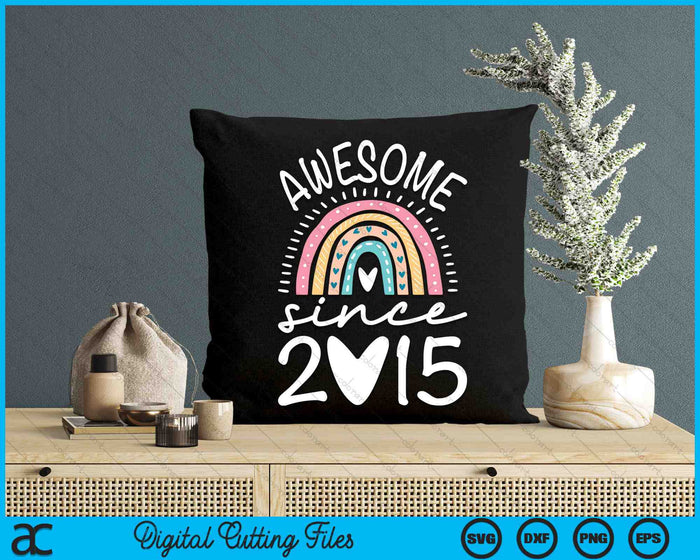 Awesome Since 2015 9th Birthday Rainbow SVG PNG Digital Printable Files