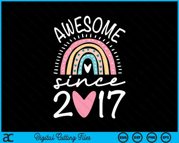 Awesome Since 2017 7th Birthday Rainbow SVG PNG Digital Cutting Files