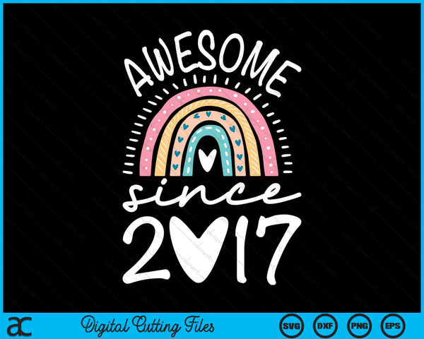 Awesome Since 2017 7th Birthday Rainbow SVG PNG Digital Printable Files