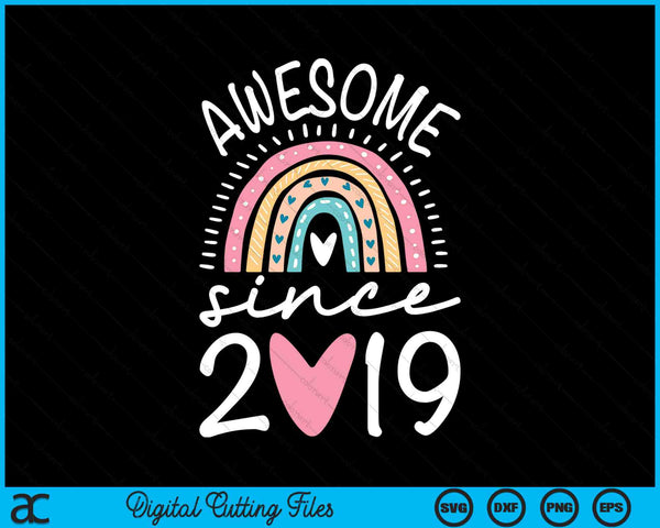 Awesome Since 2019 5th Birthday Rainbow SVG PNG Digital Cutting Files