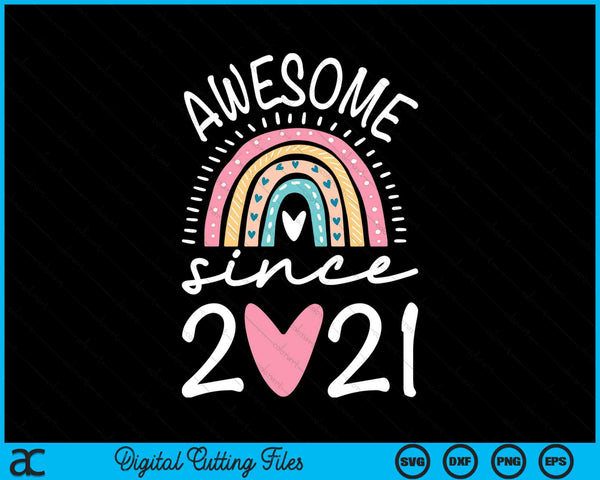 Awesome Since 2021 3rd Birthday Rainbow SVG PNG Digital Cutting Files